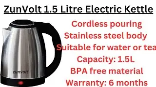 ZunVolt Electric Kettle 1.5 litres Boiler : Feature and Detailed Review