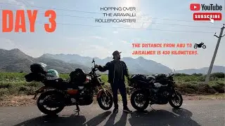 Abu to Jaisalmer | Aravalli Ke Paar Ek Kahani | Day 3