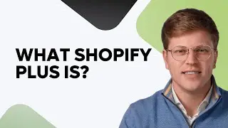 Что такое Shopify Plus?