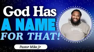 Jehovah Jireh: Trusting God's Provision in Every Season | Pastor Mike Jr
