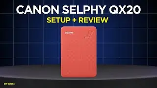 Canon Selphy QX20 Review + Setup | Is This the Best Portable Photo Printer?