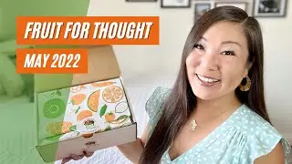 Fruit for Thought | Strawberry Kiwi | May 2022