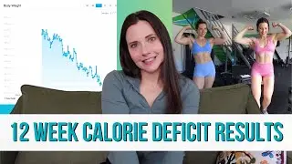12 Week Calorie Deficit Results! and answering all your Qs about fat loss