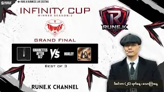 Infinity Cup Winner Season:2 - Grand Final (Bo3) - Cigarettes After Se7 Vs Huxley | Live Casting