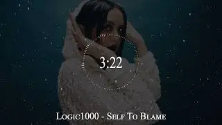 Logic1000 - Self To Blame