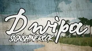 SIGN SHINE ROCK - DWIPA (OFFICIAL LYRIC VIDEO)