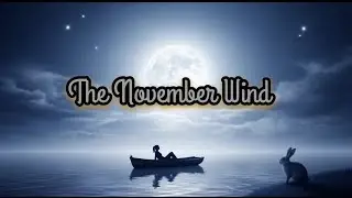 The November Wind : Ai Song | official 