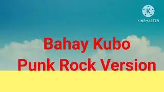 Bahay Kubo Punk Rock Version by InfinityMusic