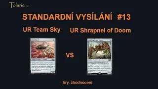 Standardn&iacute; vys&iacute;l&aacute;n&iacute; #13 (hry, zhodnocen&iacute;) [MTG CZ]