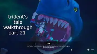 trident's tale walkthrough part 21