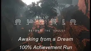 Aporia: Beyond the Valley - Chapter 1 Achievement Walkthrough