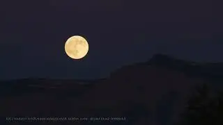 Full Harvest Supermoon 10/06/25 over Sandia Man. #timelapse