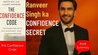 👉 &ldquo;Ranveer Singh ka CONFIDENCE SECRET &mdash; The Confidence Code in Hindi | Mindset Wale&rdquo;