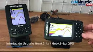 ONNautic: Producto. Características e Interfaz de Usuario Lowrance Hook2 4x y Hook2 4xGPS
