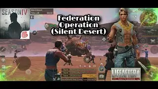 LifeAfter Federation Operation (Golden Desert)