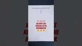 Learn How to Quickly Rationalize the Denominator
