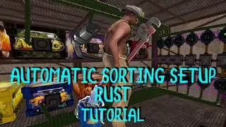 Rust Automatic Sorting Setup | Tutorial