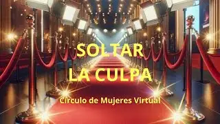 🫶Soltar la Culpa🫶