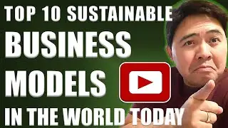 TOP 10 SUSTAINABLE BUSINESS MODELS