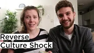REVERSE CULTURE SHOCK Coming Back to the US? Here are Tips to Help