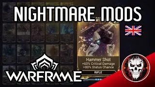 Nightmare mods - All about Nightmare Mode - Warframe Guides