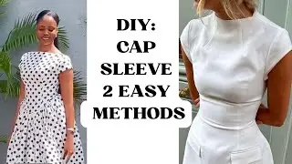 Cap Sleeve Tutorial | 2 Easy Sewing Methods