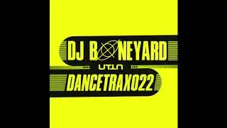DJ Boneyard - I Survived 2K18 - Dance Trax Vol.22