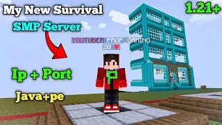 New Public Survival Server Minecraft 1.21 🔥 | Java + PE | Cracked | 24/7 Online | Free To Join