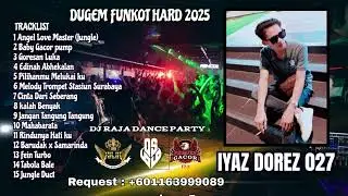 DJ RAJA ANGEL LOVE X BABY GACOR X GORESAN LUKA HAPPY PARTY IYAZ DOREZ