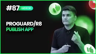87. Proguard/R8. Publish App (Android dasturlash darslari)