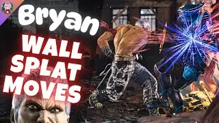 Bryan All WALL SPLAT moves | Tekken 8 Season 2