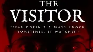 THE VISITOR (Short Psychological Horror Film) | Davinczzy studio