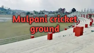 Lower mulpani cricket ground