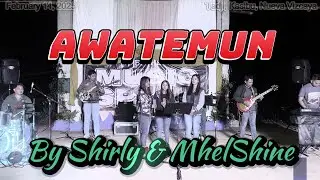 AWATEMUN By Joel Guzman - Sung by Shirly & MhelShine (SEWC)
