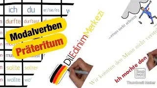 #23 MODALVERBEN PRÄTERITUM / MODALVERBLERİ GEÇMİŞ YAPMAK
