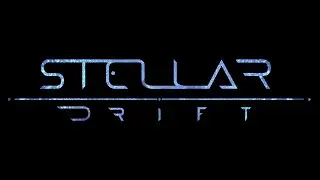 STELLAR DRIFT - Trailer