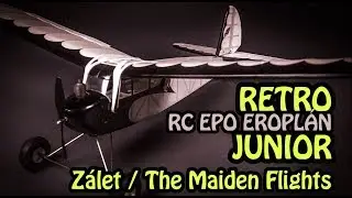 Durafly Retro RC Airplane Junior - The maiden flights - Z&aacute;let