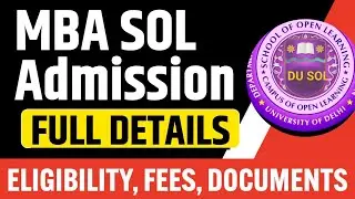 DU SOL MBA Admission 2026 Full Details - Eligibility, Fees , Documents, Placement etc