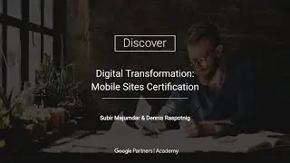 Google Partners 'Discover' - Mobile Sites Certification