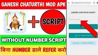 Ganesh Ji App  Script | Ganesh Ji Refer Script | Without Number Script | refer script today | script