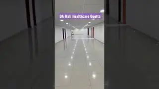 BA Mall Healthcare Quetta Balochistan Pakistan 🇵🇰 - One of the best in entire country