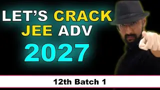 Early 12th Batch JEE 2027 Launch. 100% Doubt Clearance! Discount Ends Jan 23rd.