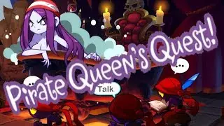Shantae: HGH Pirate Queen's Quest Full Playthrough