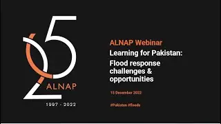 Learning for Pakistan: Flood response challenges and opportunities | ALNAP Webinar