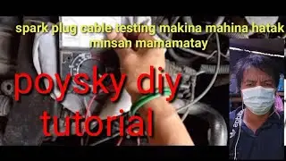 how to check spark plug cable or high tention wire /engine problem  mahina ang hatak  unstable  idle