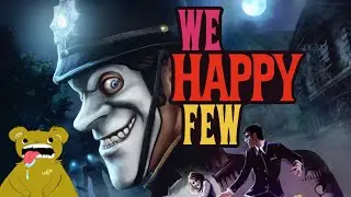 We Happy Few : Act 3 ending - Ollie Starkey  [Ultra 2k/1440p]