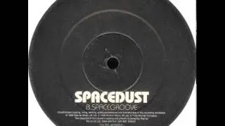 Spacedust - Spacegroove