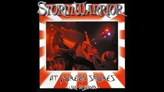 STORMWARRIOR - At Foreign Shores - Live In Japan 2006 full album