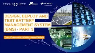Design, Deploy and Test Battery Management System (BMS) - Part 03