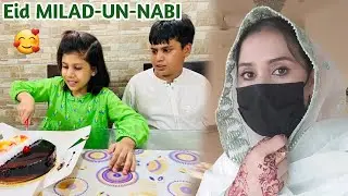 Eid Milad Un Nabi Ka Din | Saba Family Vlogs | Family Life In Pakistan 